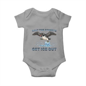 Minnesota Loon Salt The Streets Get Ice Out Baby Onesie TS12 Sport Gray Print Your Wear