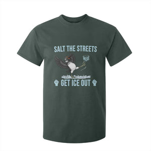 Salt The Streets Get Ice Out T Shirt For Kid Resist Minneapolis Political TS12 Dark Forest Green Print Your Wear