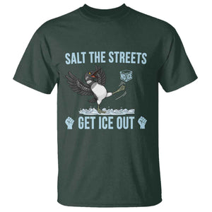 Salt The Streets Get Ice Out T Shirt Resist Minneapolis Political TS12 Dark Forest Green Print Your Wear
