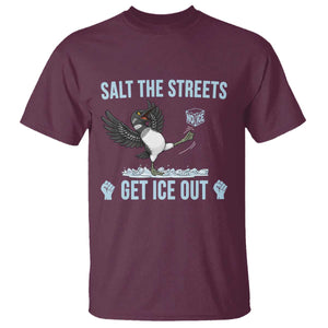 Salt The Streets Get Ice Out T Shirt Resist Minneapolis Political TS12 Maroon Print Your Wear