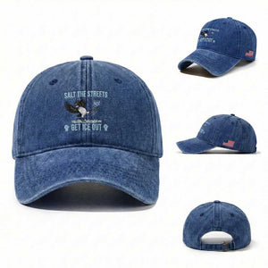 Salt The Streets Get Ice Out Washed Cotton Baseball Cap Resist Minneapolis Political TS12 Washed Cap Universal Fit Royal Blue Print Your Wear
