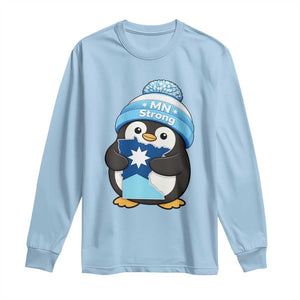 MN Strong Cute Penguin Long Sleeve Shirt Minnesota State Pride Gift TS12 Light Blue Print Your Wear