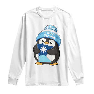 MN Strong Cute Penguin Long Sleeve Shirt Minnesota State Pride Gift TS12 White Print Your Wear