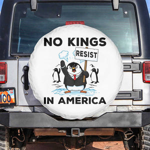 Funny Penguin Protest Spare Tire Cover No Kings In America TS12 No hole White Print Your Wear