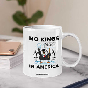 Funny Penguin Protest Coffee Mug No Kings In America TS12 Print Your Wear