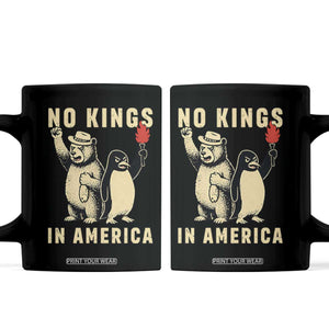 Funny Bear And Penguin Protest Coffee Mug No Kings In America TS12 Black Print Your Wear