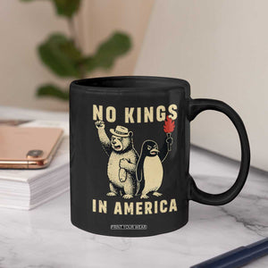 Funny Bear And Penguin Protest Coffee Mug No Kings In America TS12 Print Your Wear