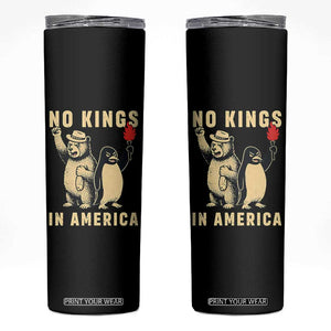 Funny Bear And Penguin Protest Skinny Tumbler No Kings In America TS12 Black Print Your Wear