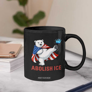 Abolish Ice Coffee Mug Funny Polar Bear Kicking Crown TS12 Print Your Wear