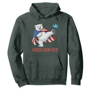Abolish Ice Hoodie Funny Polar Bear Kicking Crown TS12 Dark Forest Green Print Your Wear