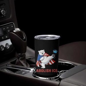 Abolish Ice Tumbler Cup Funny Polar Bear Kicking Crown TS12 Print Your Wear