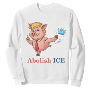Protest Pig Kicking Icy Crown Sweatshirt Political Humor Gift TS12 White Print Your Wear