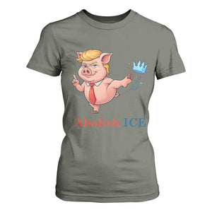 Protest Pig Kicking Icy Crown T Shirt For Women Political Humor Gift TS12 Military Green Print Your Wear