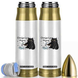 Chinga La Migra Bullet Tumbler Funny Cat Immigration Support TS12 White Print Your Wear