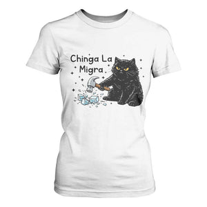 Chinga La Migra T Shirt For Women Funny Cat Immigration Support TS12 White Print Your Wear