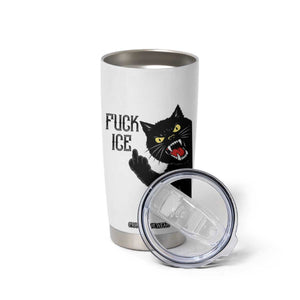 Funny Fck Ice Black Cat Tumbler Cup Resist Minneapolis Political TS12 Print Your Wear