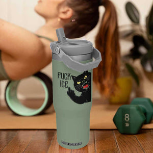 Funny Fck Ice Black Cat Flip Straw Tumbler Resist Minneapolis Political TS12 One Size: 30 oz Moss Green Print Your Wear