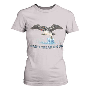 Can Not Tread On Us Minnesota Loon T Shirt For Women Anti ICE MN Protest TS12 Ice Gray Print Your Wear