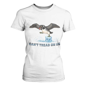 Can Not Tread On Us Minnesota Loon T Shirt For Women Anti ICE MN Protest TS12 White Print Your Wear
