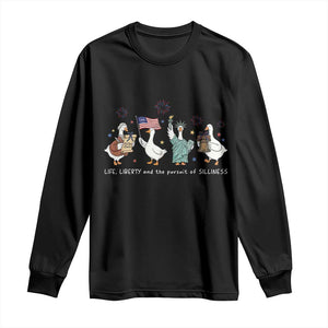 Funny Patriotic Goose Life Liberty Silliness Long Sleeve Shirt America 250th Anniversary TS12 Black Print Your Wear