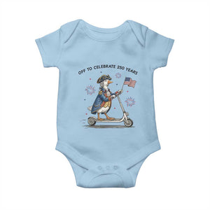 Funny Patriotic Goose Baby Onesie Off To Celebrate 250 Years TS12 Light Blue Print Your Wear