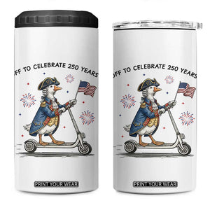 Funny Patriotic Goose 4 in 1 Can Cooler Tumbler Off To Celebrate 250 Years TS12 One Size: 16 oz White Print Your Wear