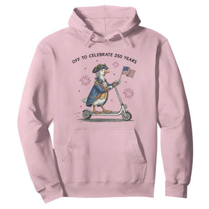 Funny Patriotic Goose Hoodie Off To Celebrate 250 Years TS12 Light Pink Print Your Wear