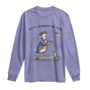 Funny Patriotic Goose Long Sleeve Shirt Off To Celebrate 250 Years TS12 Violet Print Your Wear