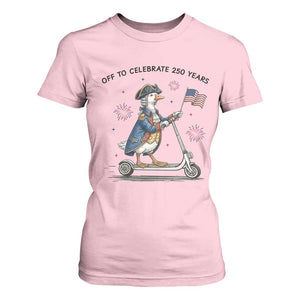 Funny Patriotic Goose T Shirt For Women Off To Celebrate 250 Years TS12 Light Pink Print Your Wear