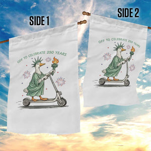 Funny Goose Statue Of Liberty Garden Flag Off To Celebrate 250 Year TS12 Print Your Wear