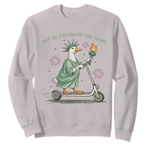 Funny Goose Statue Of Liberty Sweatshirt Off To Celebrate 250 Year TS12 Ice Gray Print Your Wear