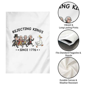 Rejecting Kings Since 1776 Garden Flag Funny Founding Fathers Chasing Royal Goose TS12 Print Your Wear