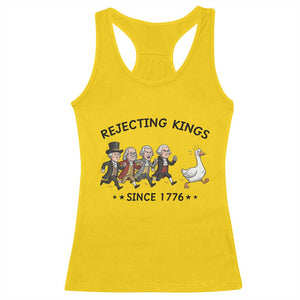 Rejecting Kings Since 1776 Racerback Tank Top Funny Founding Fathers Chasing Royal Goose TS12 Daisy Print Your Wear