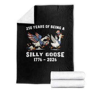 Funny Patriotic Goose Throw Blanket 250 Years Of Being A Silly Goose TS12 Black Print Your Wear