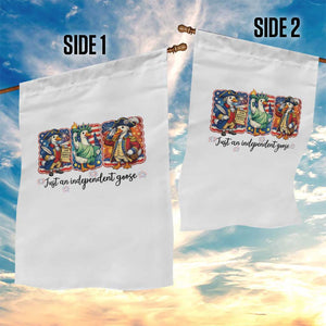 Just An Independent Goose Garden Flag Funny Patriotic Goose TS12 Print Your Wear