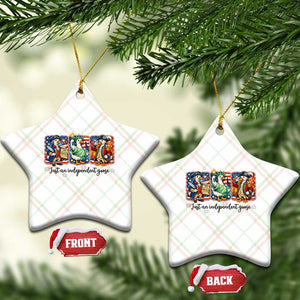 Just An Independent Goose Ceramic Ornament Funny Patriotic Goose TS12 Print Your Wear