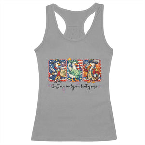 Just An Independent Goose Racerback Tank Top Funny Patriotic Goose TS12 Sport Gray Print Your Wear
