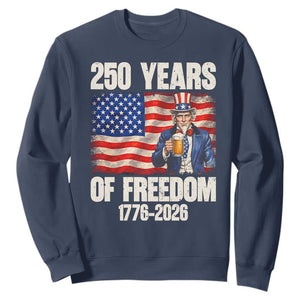 250 Years Of Freedom Sweatshirt Patriotic Uncle Sam TS12 Navy Print Your Wear