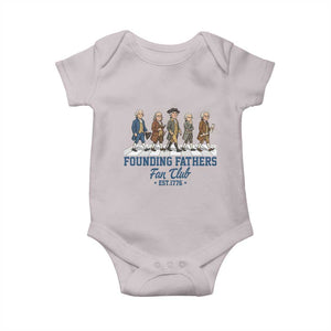 Funny Founding Fathers Fan Club Baby Onesie Patriotic American History TS12 Ice Gray Print Your Wear