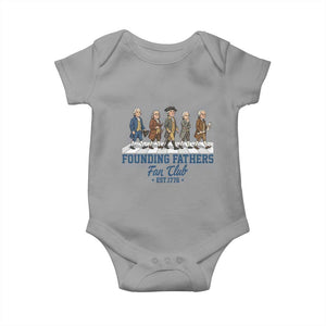 Funny Founding Fathers Fan Club Baby Onesie Patriotic American History TS12 Sport Gray Print Your Wear