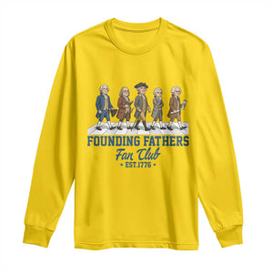Funny Founding Fathers Fan Club Long Sleeve Shirt Patriotic American History TS12 Daisy Print Your Wear