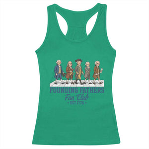 Funny Founding Fathers Fan Club Racerback Tank Top Patriotic American History TS12 Irish Green Print Your Wear