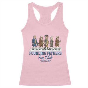 Funny Founding Fathers Fan Club Racerback Tank Top Patriotic American History TS12 Light Pink Print Your Wear