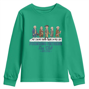 Funny Founding Fathers Fan Club Youth Sweatshirt Patriotic American History TS12 Irish Green Print Your Wear
