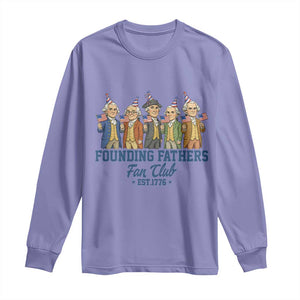 Funny Founding Fathers Fan Club Long Sleeve Shirt American History Lovers TS12 Violet Print Your Wear