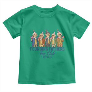 Funny Founding Fathers Fan Club Toddler T Shirt American History Lovers TS12 Irish Green Print Your Wear