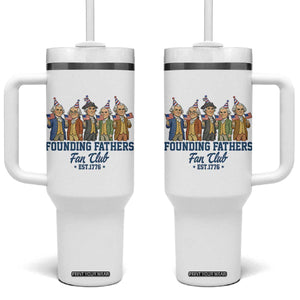 Funny Founding Fathers Fan Club Tumbler With Handle American History Lovers TS12 One Size: 40 oz White Print Your Wear