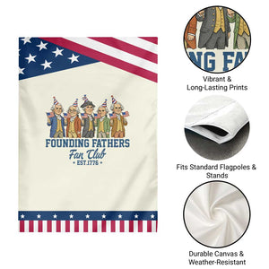 Funny Founding Fathers Fan Club Garden Flag American History Lovers TS12 Print Your Wear