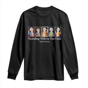 Funny Founding Fathers Fan Club Patriotic History Long Sleeve Shirt TS12 Black Print Your Wear