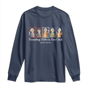 Funny Founding Fathers Fan Club Patriotic History Long Sleeve Shirt TS12 Navy Print Your Wear
